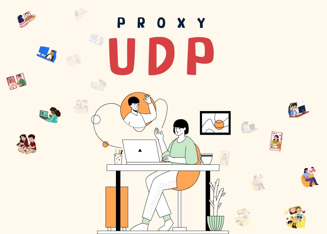 UDP là gì? Proxy 4G có sử dụng với UDP được không?